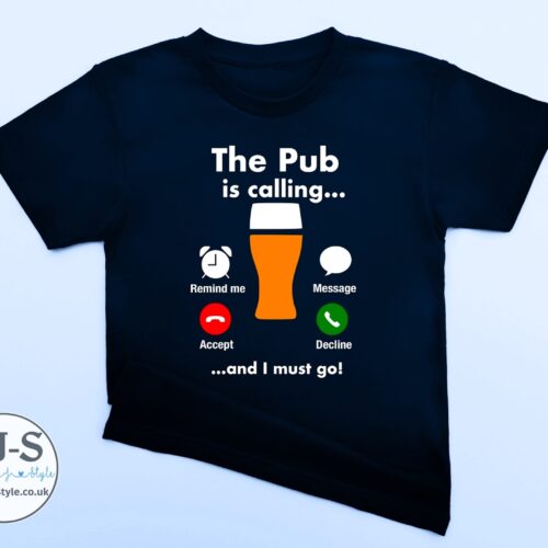 The Pub is Calling T-shirt